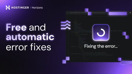 Hostinger Horizons: Auto error fixes are now on us